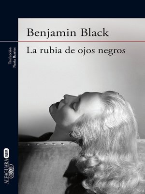 cover image of La rubia de ojos negros